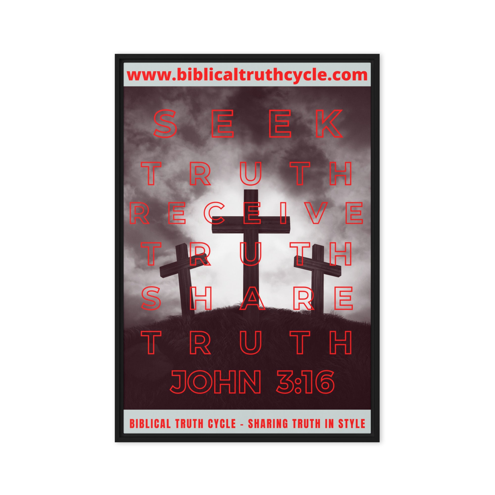 Biblical Truth Cycle - Framed Canvas (John 3:16_Calvary)