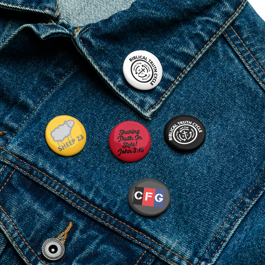 Biblical Truth Cycle - Set of Pin Buttons _ WAS $20.00 NOW ON SALE for