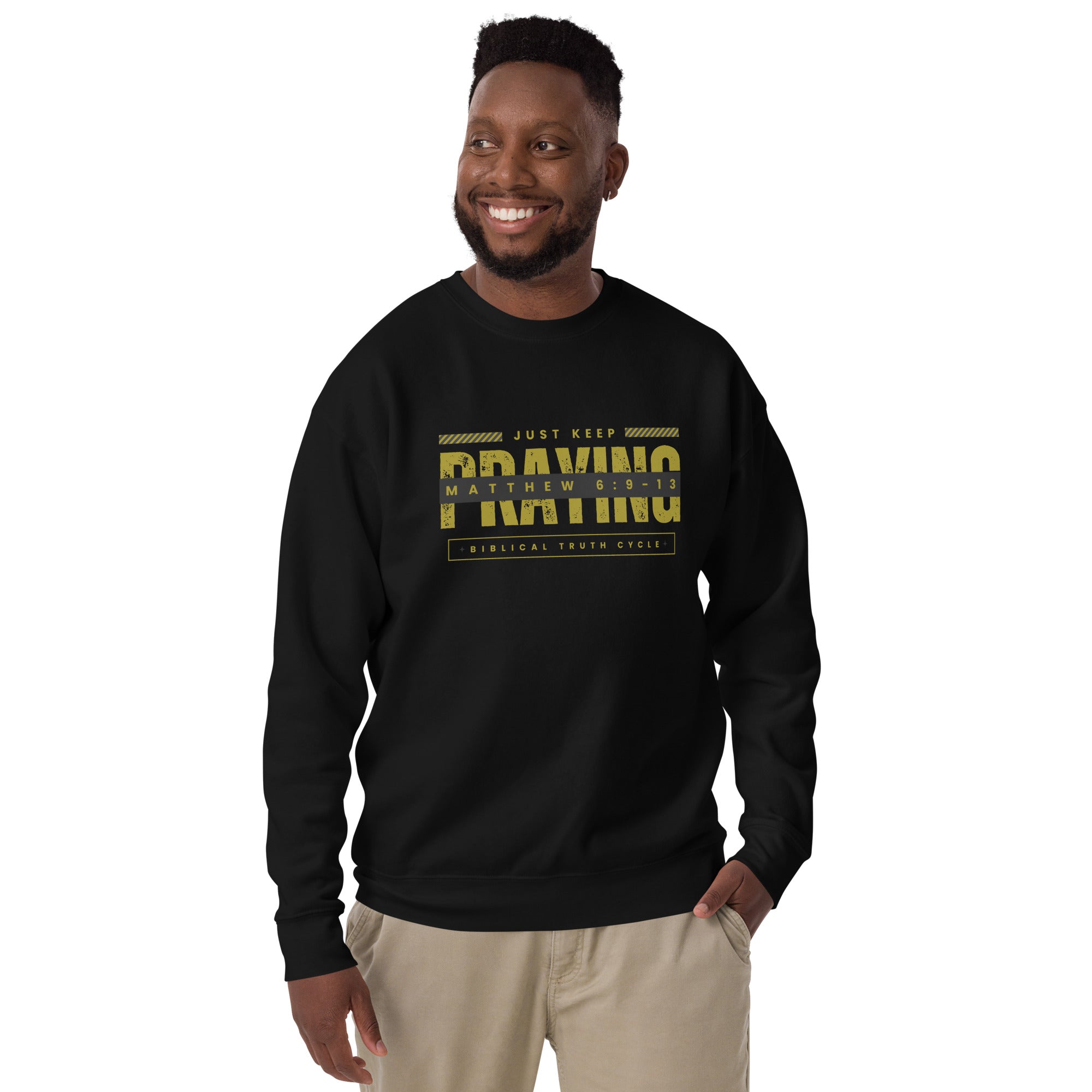 Biblical Truth Cycle - Unisex Sweatshirt (Keep Praying)