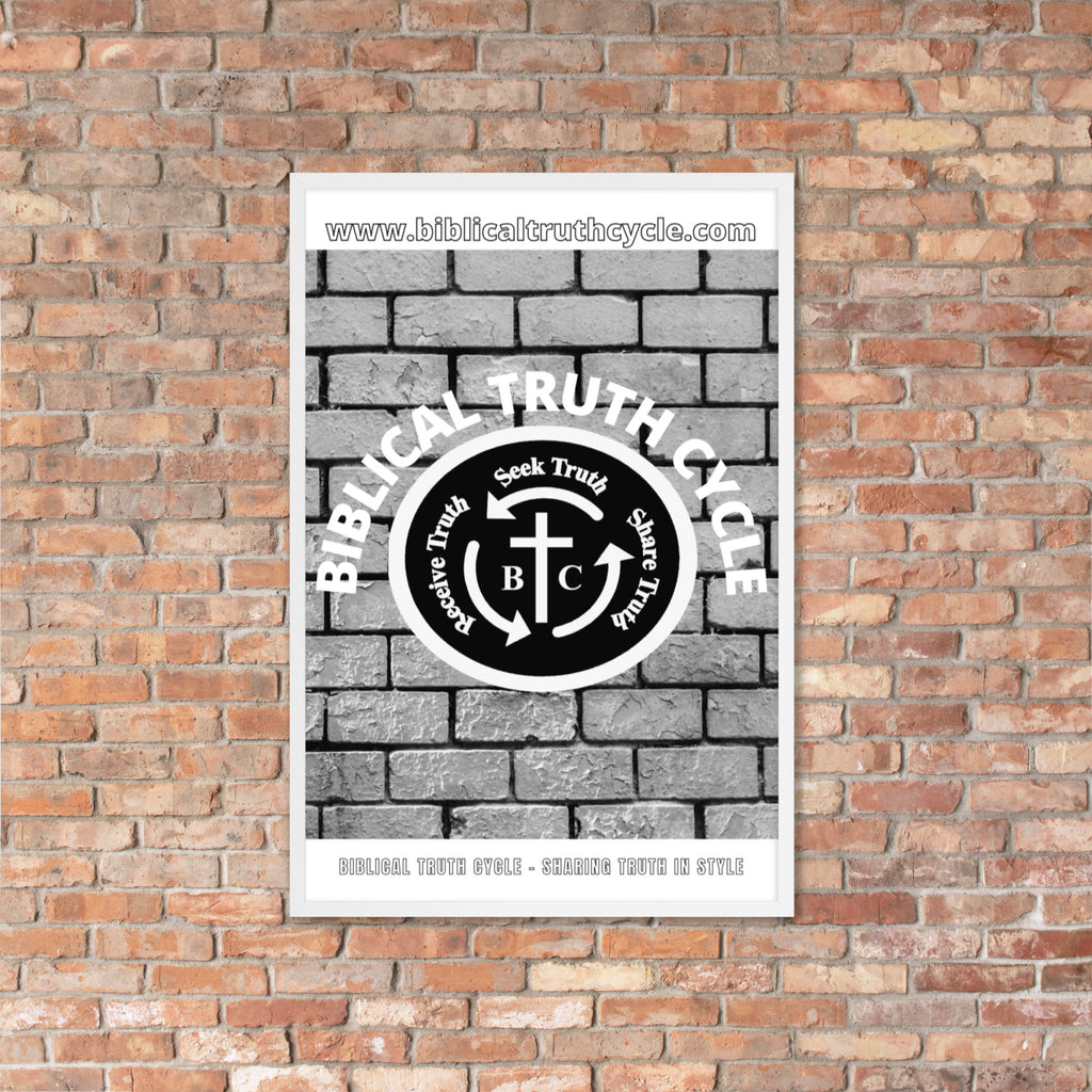 Biblical Truth Cycle - Framed Poster