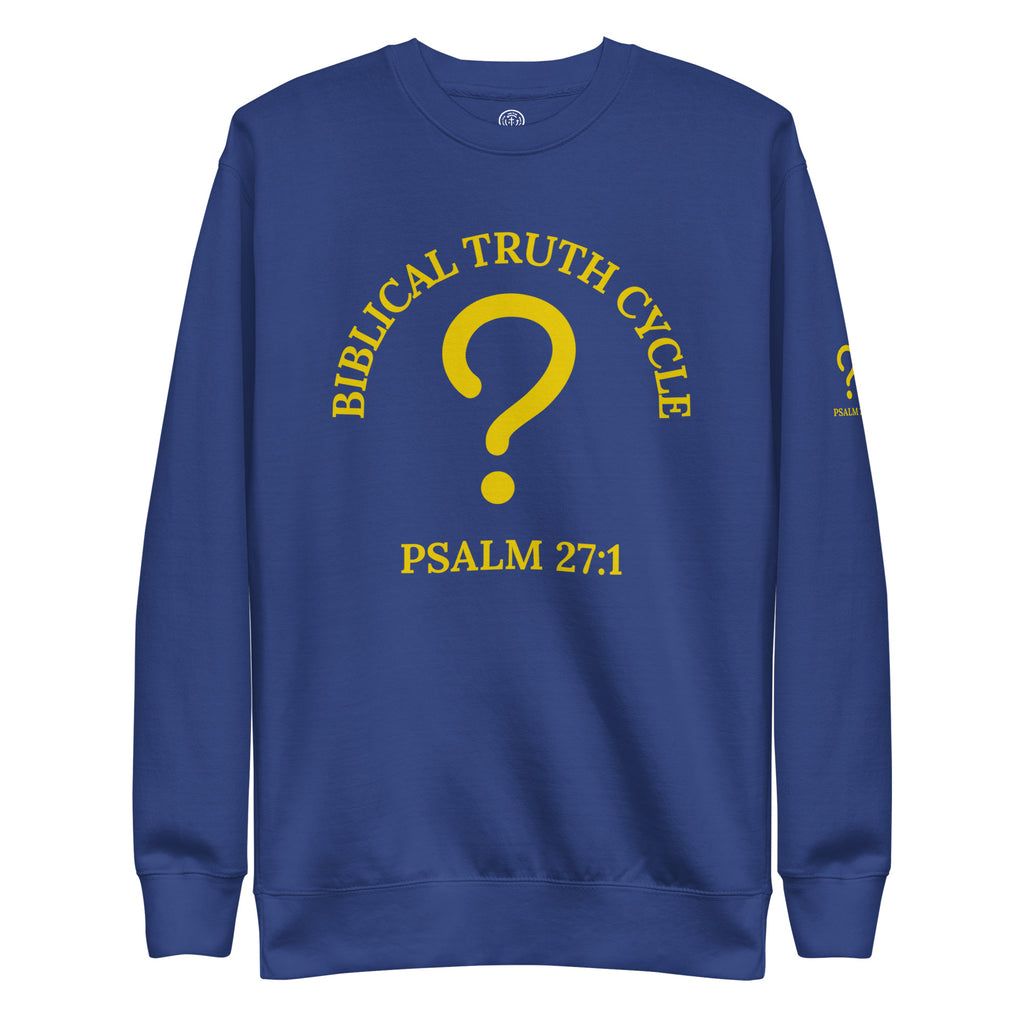 Biblical Truth Cycle - Unisex Sweatshirt (Whom Shall I Fear?)